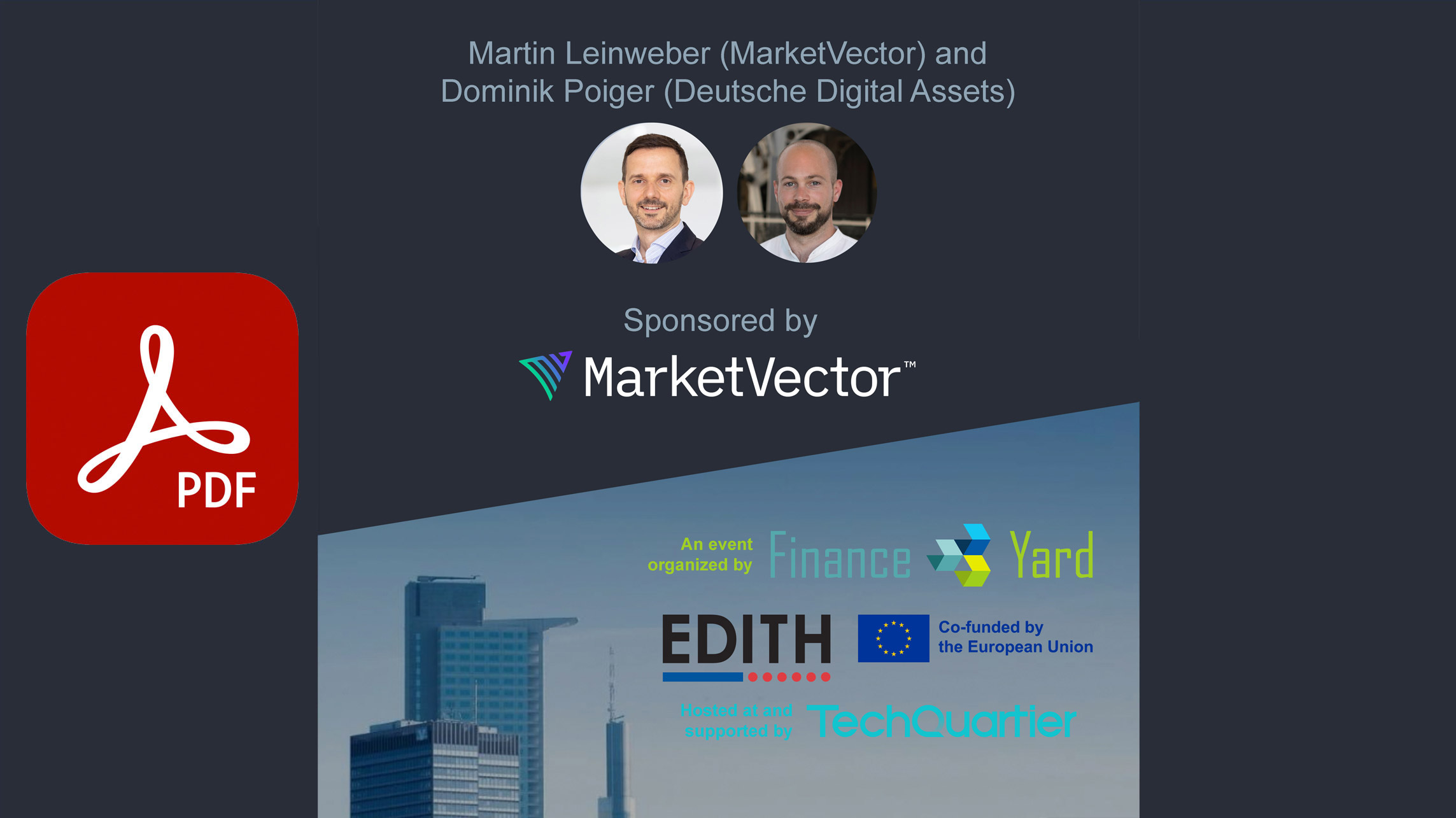 Finance Yard Frankfurt - FY Frankfurt - Blockchain Germany Hub - PDF presentation - MarketVector Indexes - Blockchain Events Europe - May 2024 - Frankfurt Blockchain Event